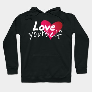 Love Yourself Hoodie